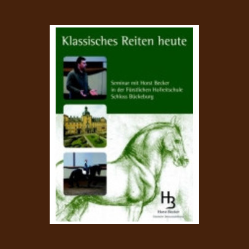 6_DVD_klassisches Reiten - Horst Becker